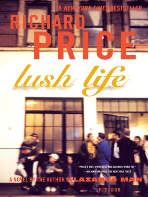 cover image of Lush Life